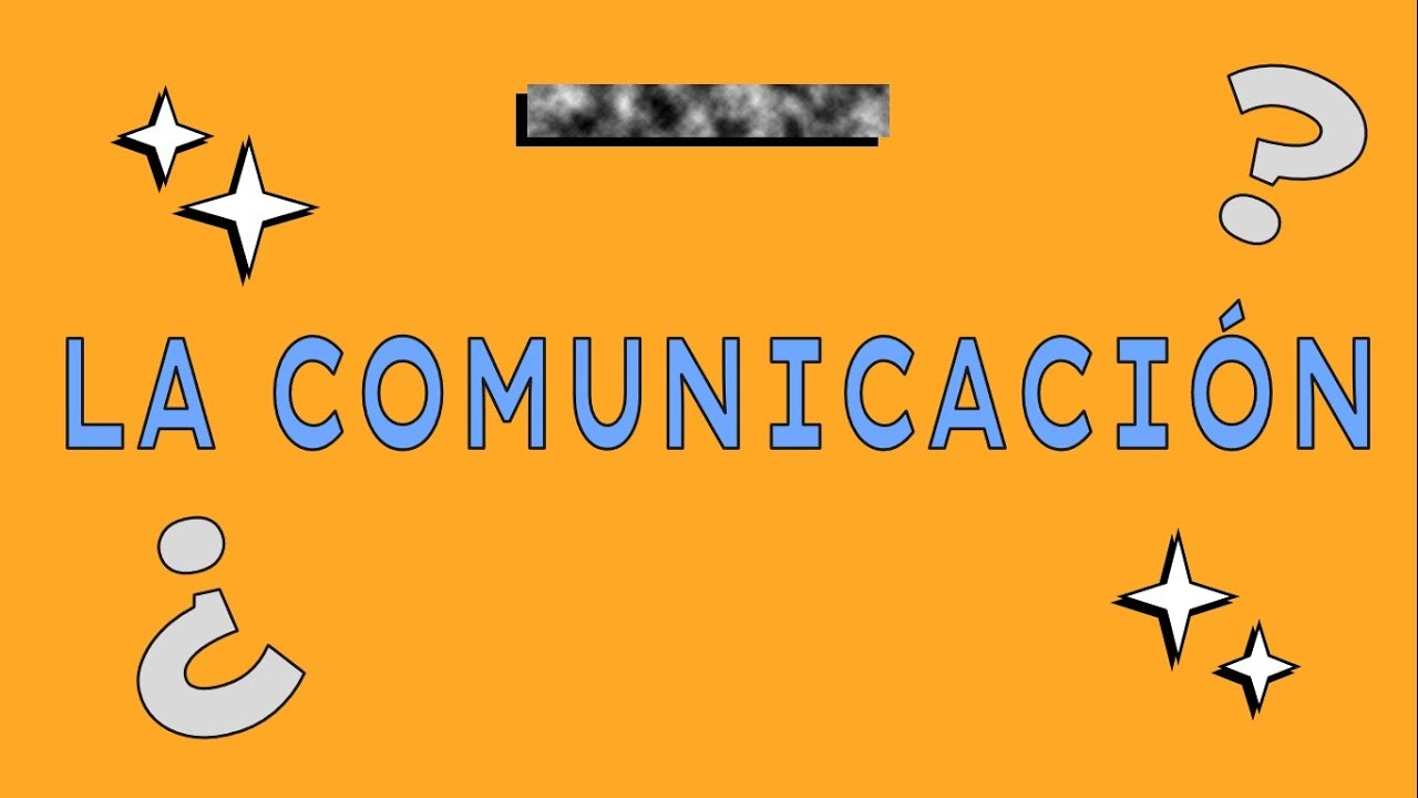 LA COMUNICACIÓN