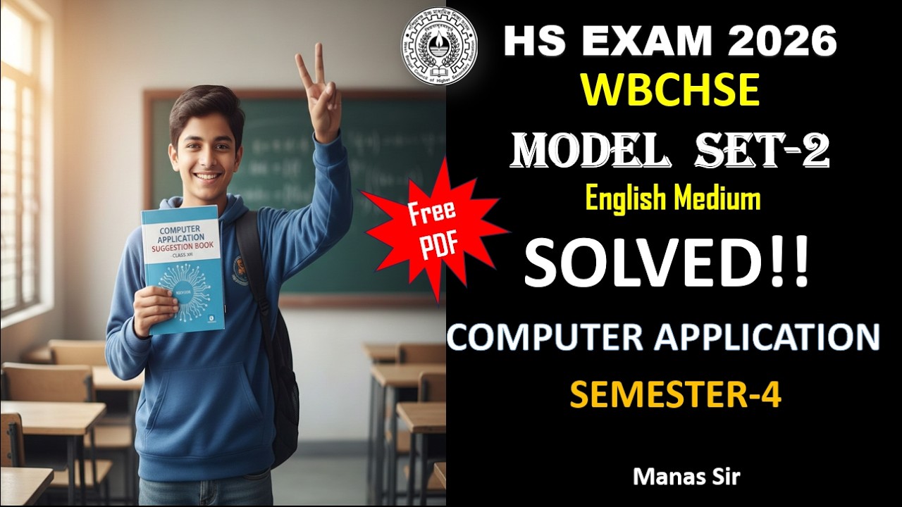 HS 2026:  Modern Computer Application Semester 4  WBCHSE Model Question Set 2 Full Solve 🔥
