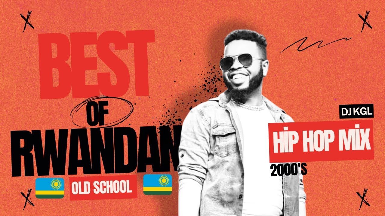 Best of Rwandan Oldschool Hiphop Mix 2000's #TUFFGANG #BULLDOG #PFLA #RIDERMAN #JAYPOLLY #MAHONIBONI