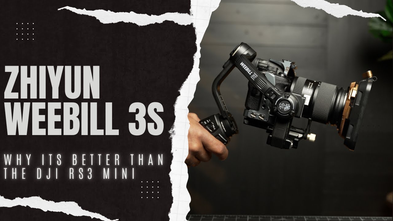 WHY THE ZHIYUN WEEBILL 3S - BETTER THAN DJI RS3 MINI? #zhiyun #weebill3s