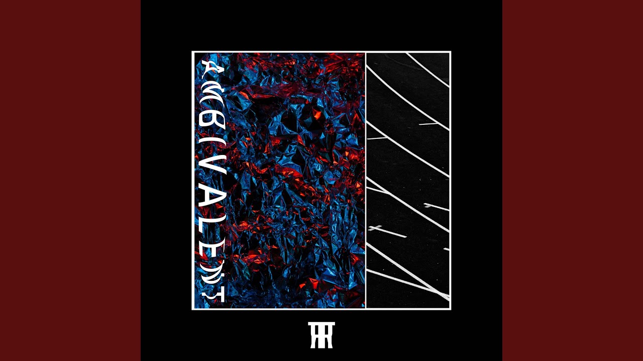 Ambivalent