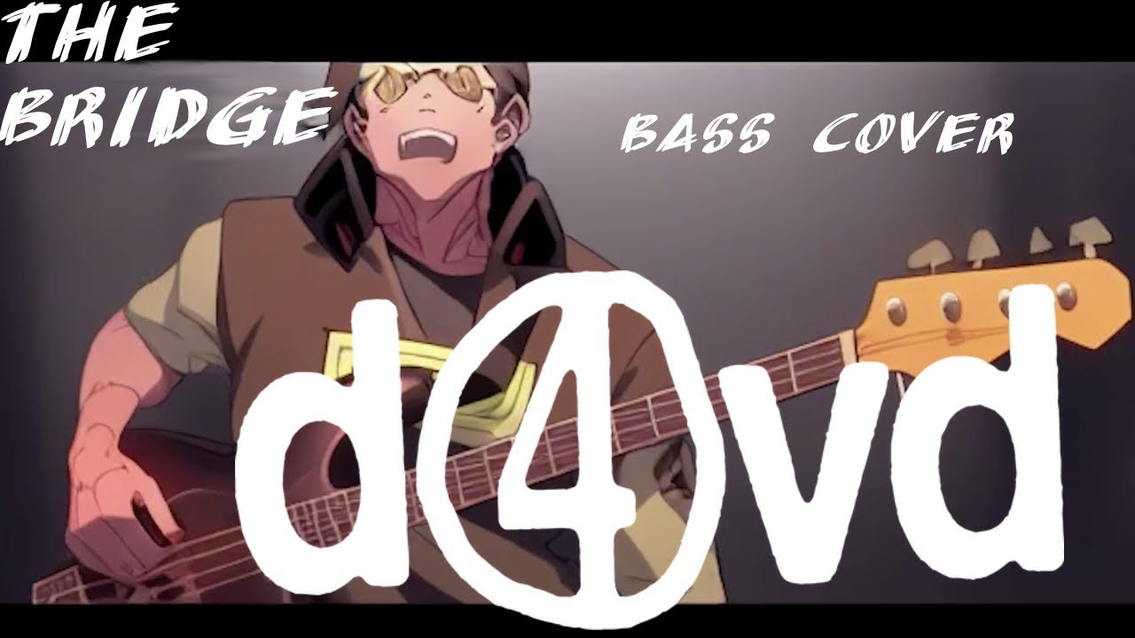 D4vd -The Bridge Bass Cover