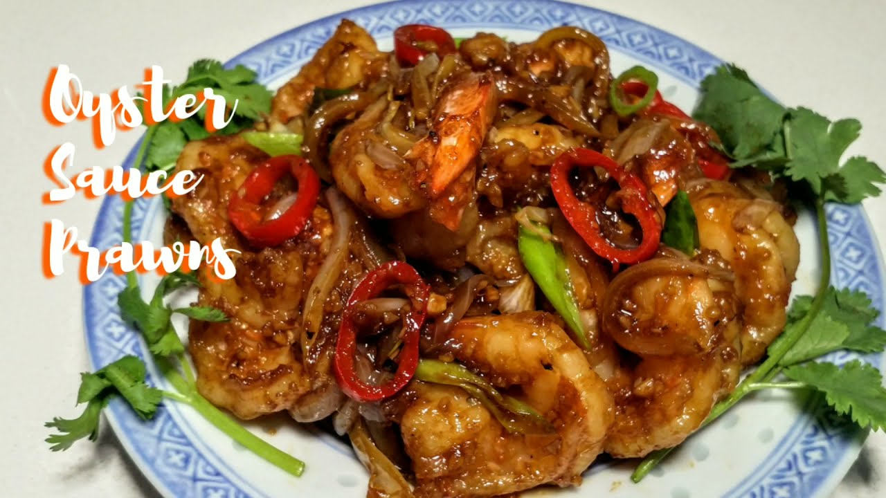 Oyster Sauce Prawns