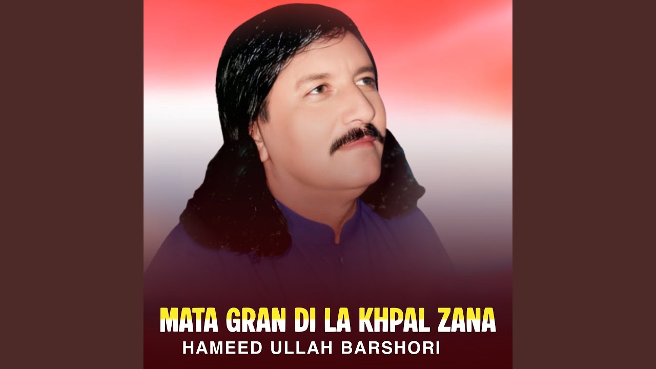 Mata Gran Di La Khpal Zana