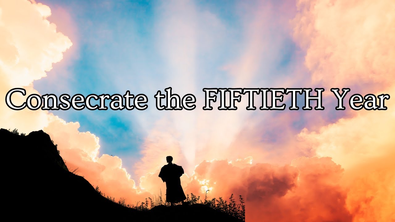 Leviticus 25 | Part 2 | The Year of Jubilee