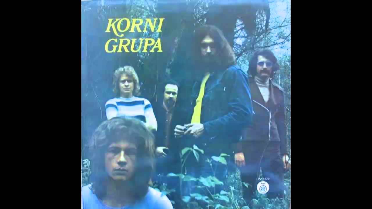 Korni grupa - Bezglave ja ha horde - (Audio 1972) HD