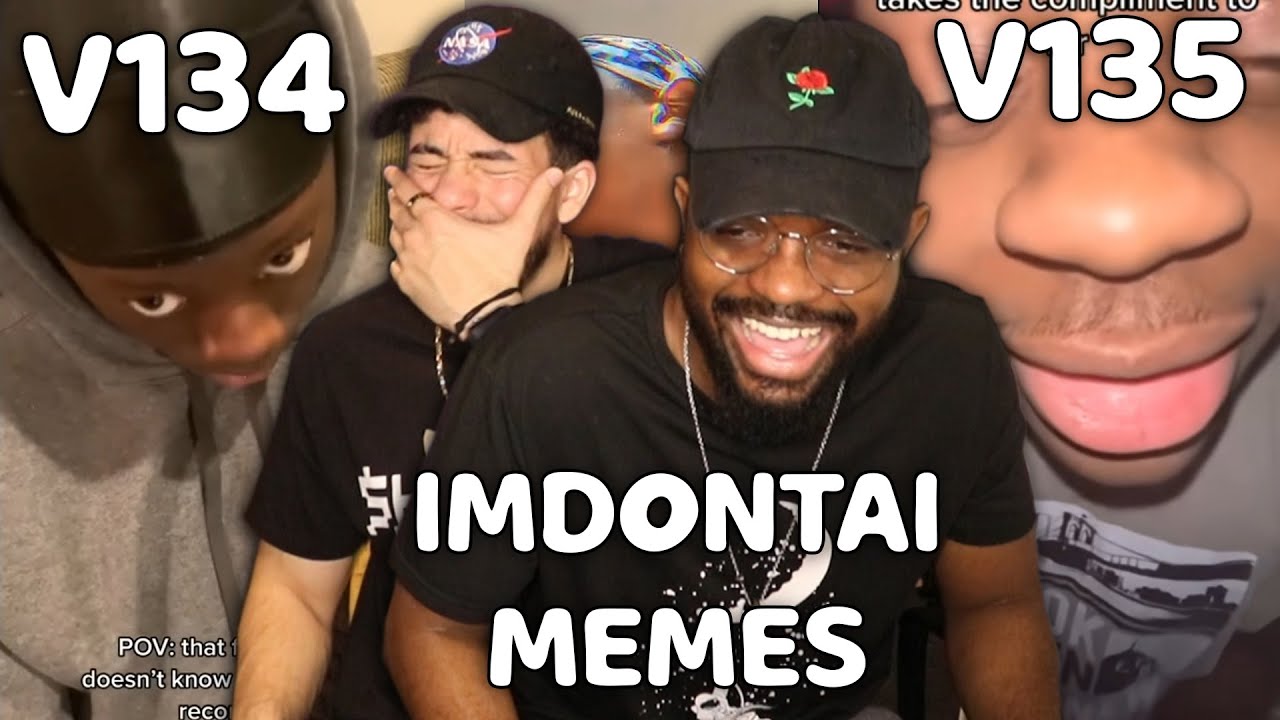ПОДБОРКИ ОДНА ЗА ДРУГОМ 🔥🤣| Мемы для ImDontai V134 + V135 | РЕАКЦИЯ!