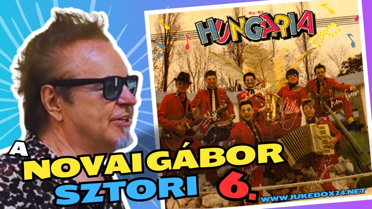 A NOVAI G&Aacute;BOR SZTORI 6.