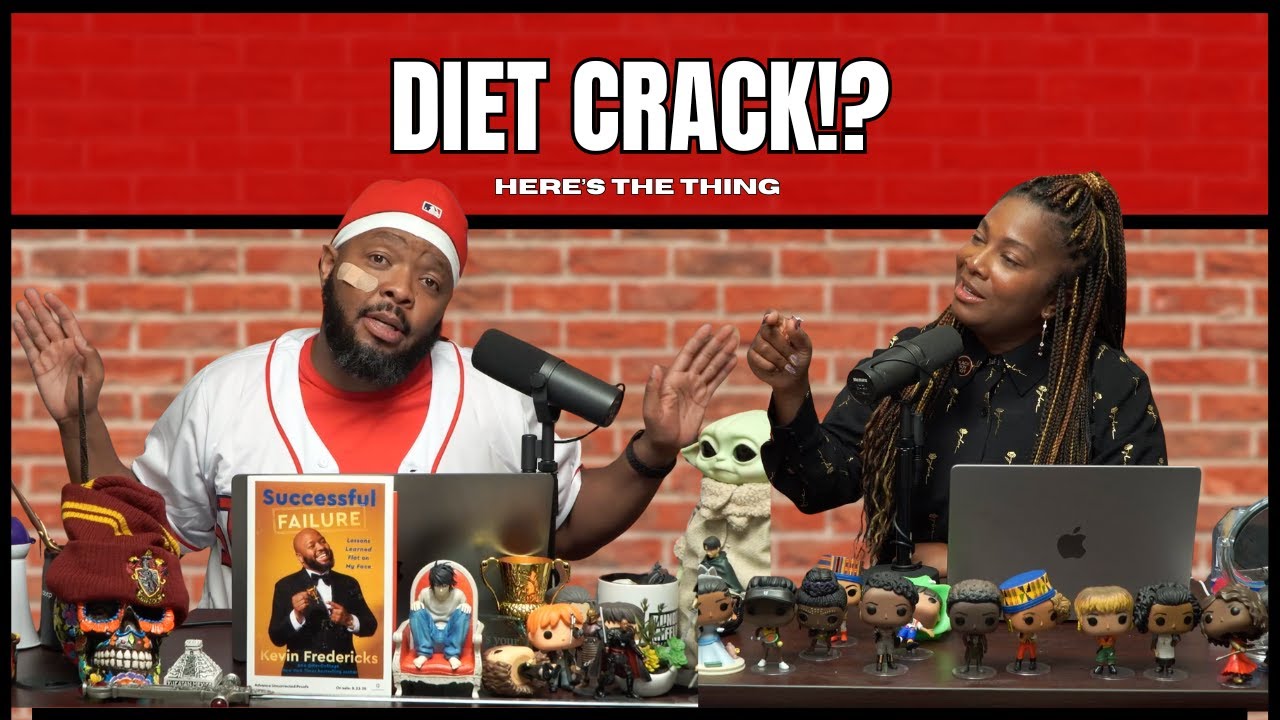 Diet Crack | #heresthething
