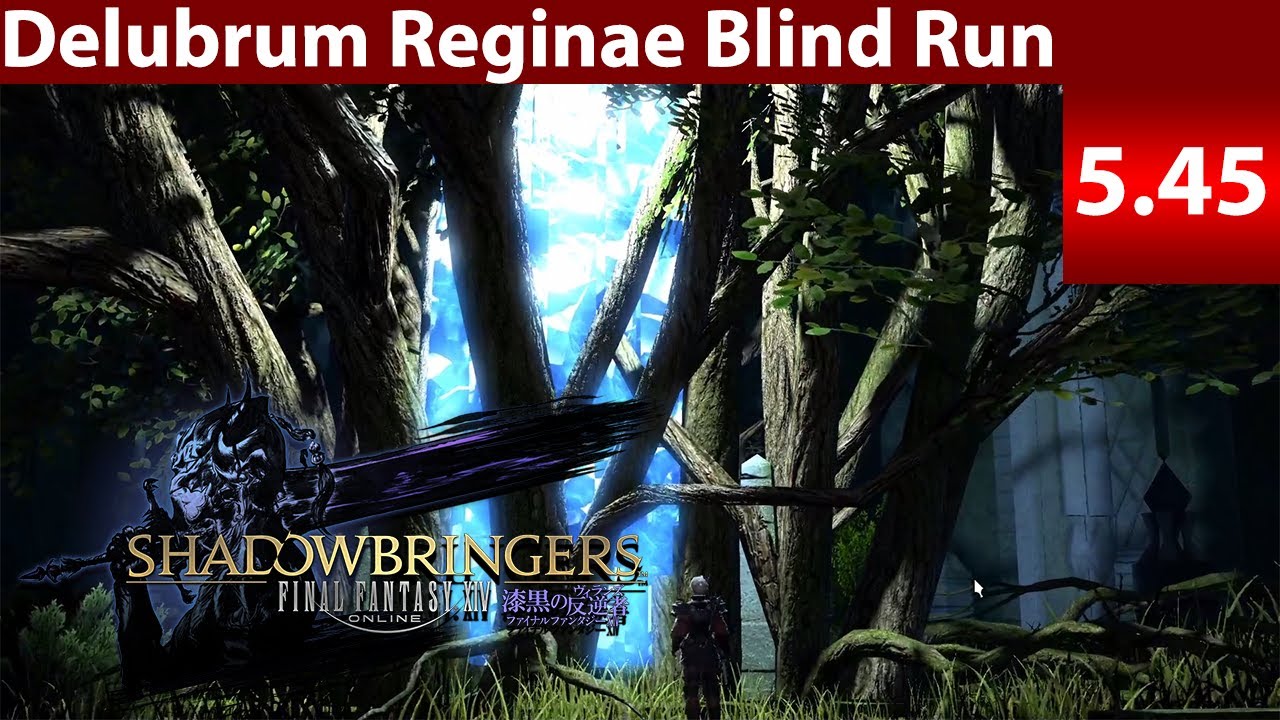 [Lyra] Delubrum Reginae Blind Run (FFXIV Shadowbringers 5.45 Bozjan Raid)
