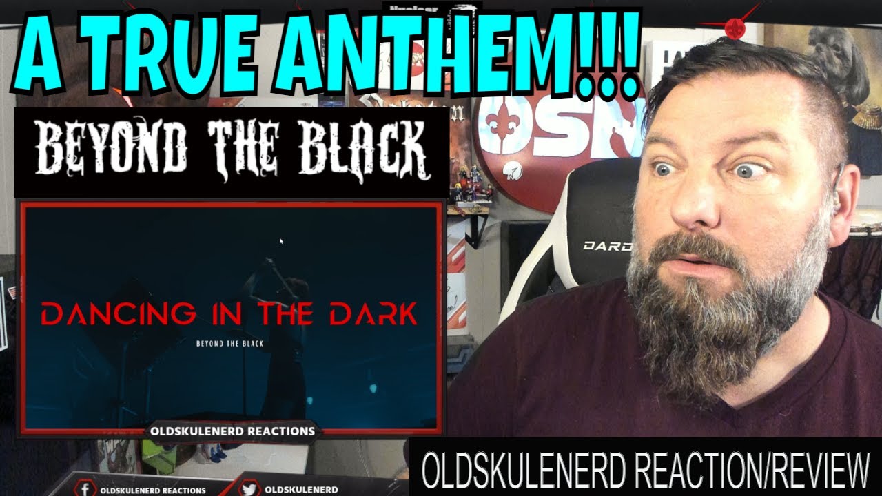 РЕАКЦИЯ OLDSKULENERD | ЗА ПРЕДЕЛАМИ ЧЕРНОГО — Dancing In The Dark (Официальное видео)
