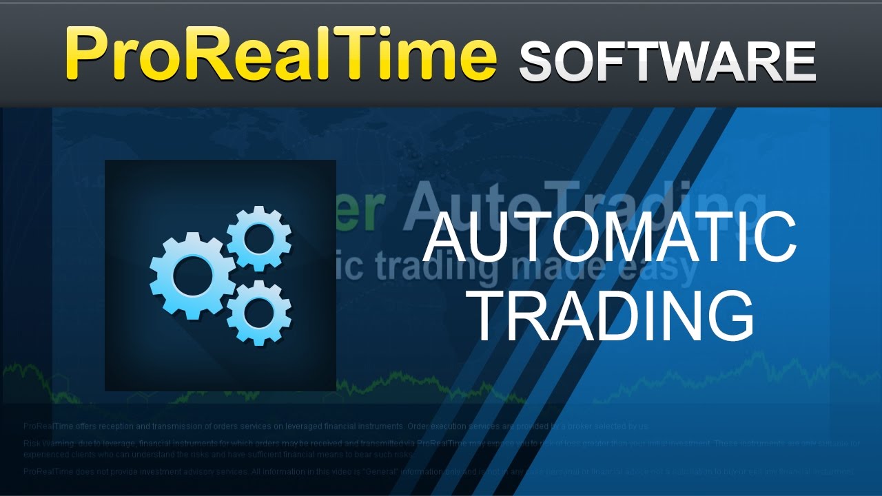 Automatic trading with ProOrder - ProRealTime