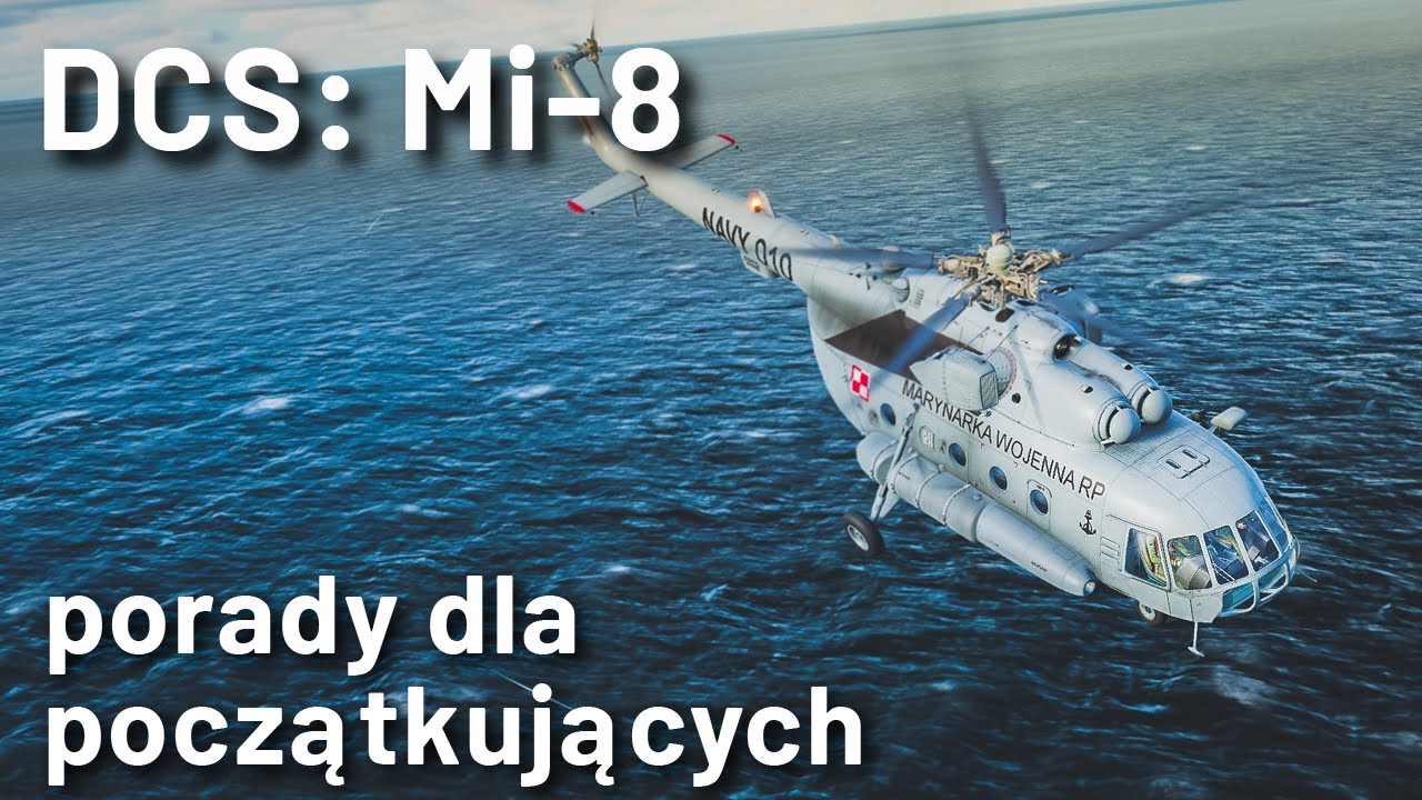 DCS: Mi-8 - porady dla początkujących