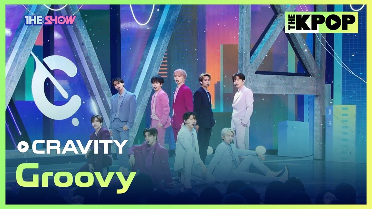 CRAVITY, Groovy [THE SHOW 230314]