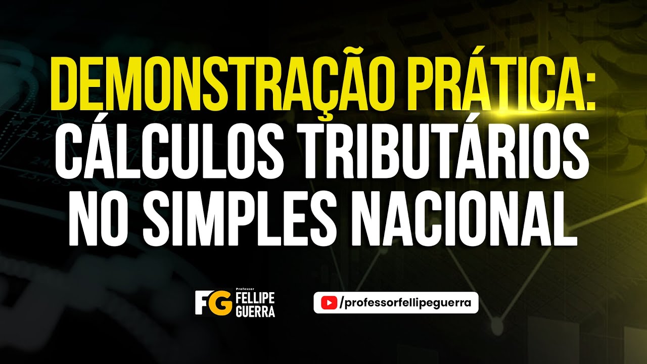Cálculos Tributários: Pagamento de IBS e CBS por dentro e por fora do Simples Nacional