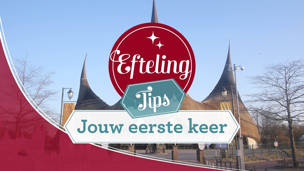 Jouw eerste keer - Efteling Tips #1