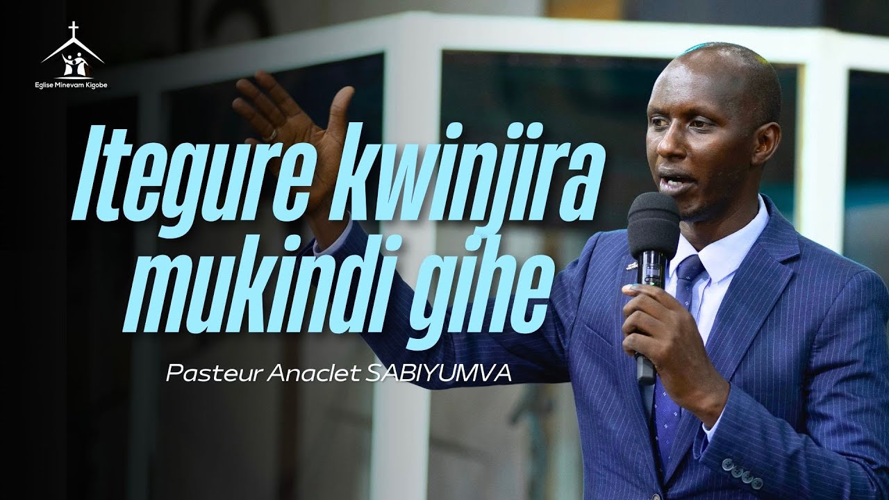 ITEGURA KWINJIRA MU KINDI GIHE