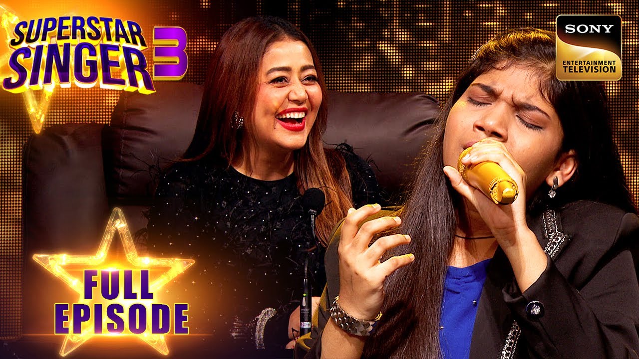 'Zihal-E-Miskin' पर Khushi का Outstanding Performance | Superstar Singer 3 | Full Episode