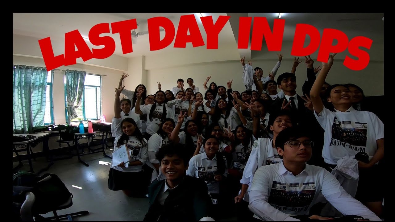 Last day in dps guwahati *emotional* // DPS GUWAHATI // CLASS 12