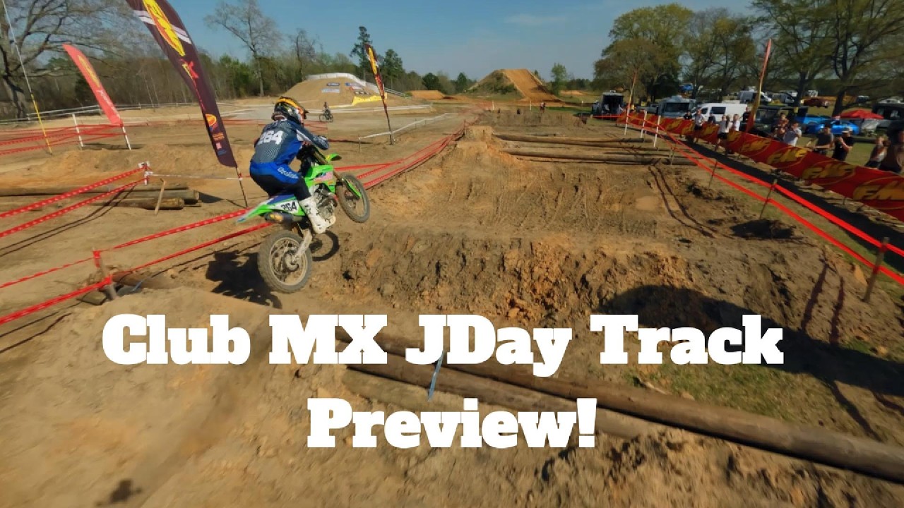 Club MX J-Day Track Preview