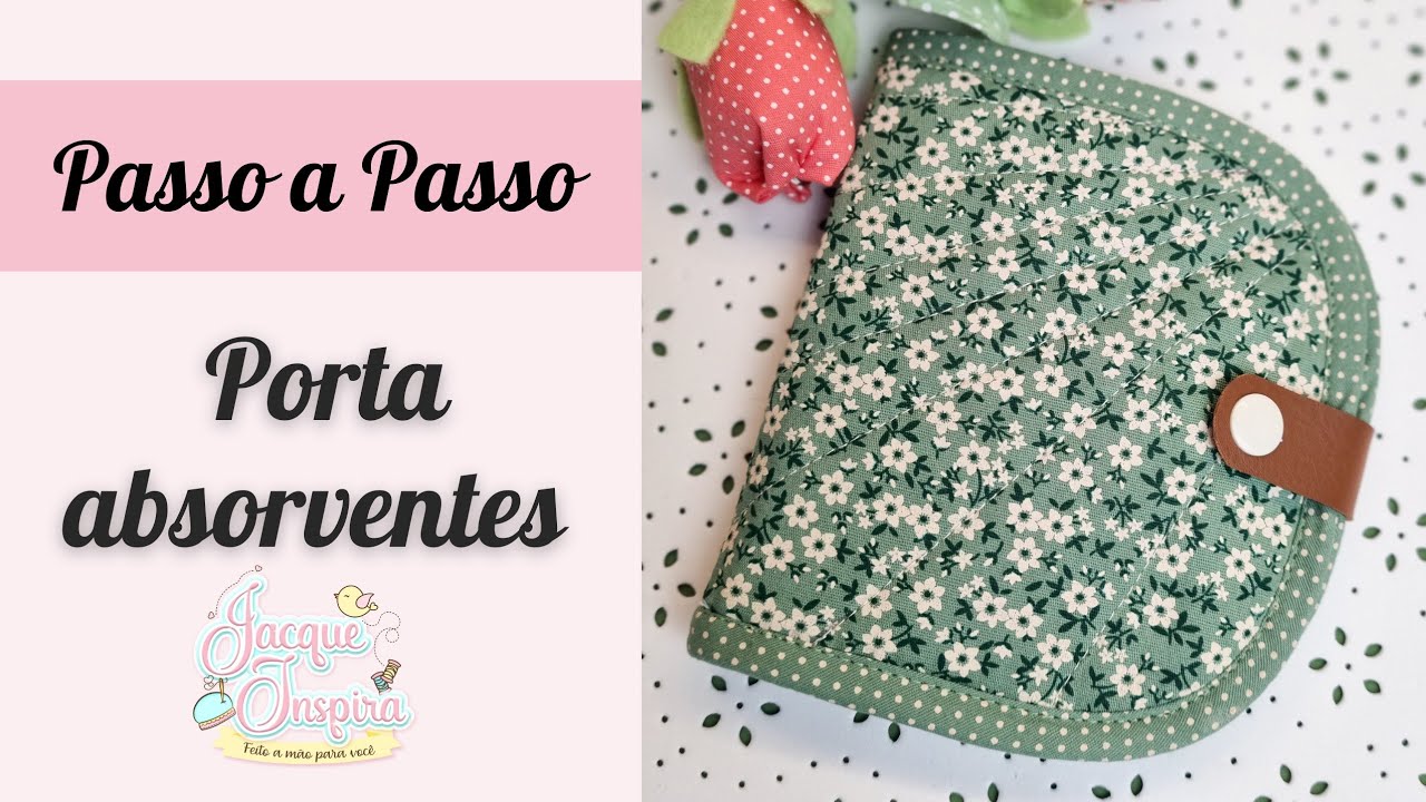 Passo a Passo | PORTA ABSORVENTES  - FAÇA E VENDA