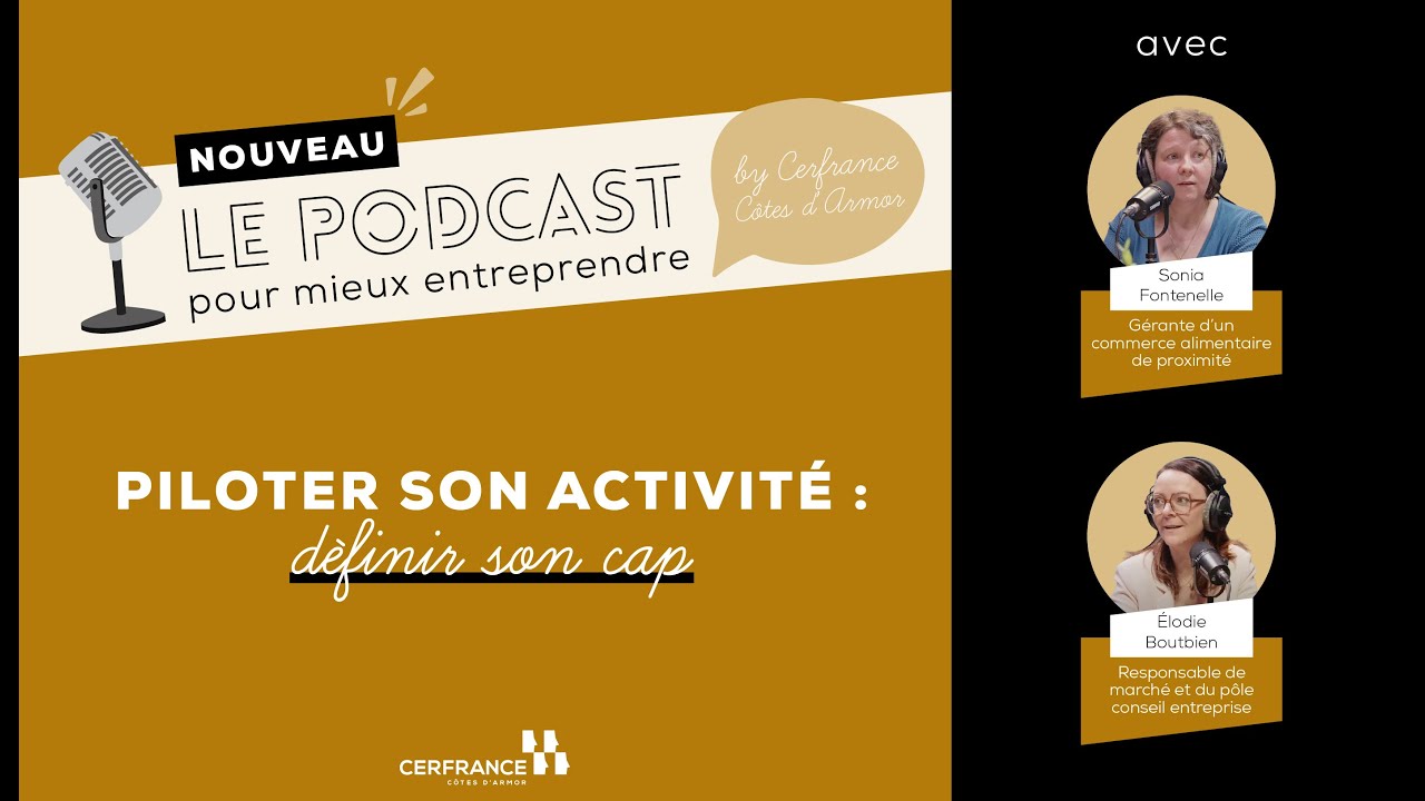 Piloter son activité : définir son cap