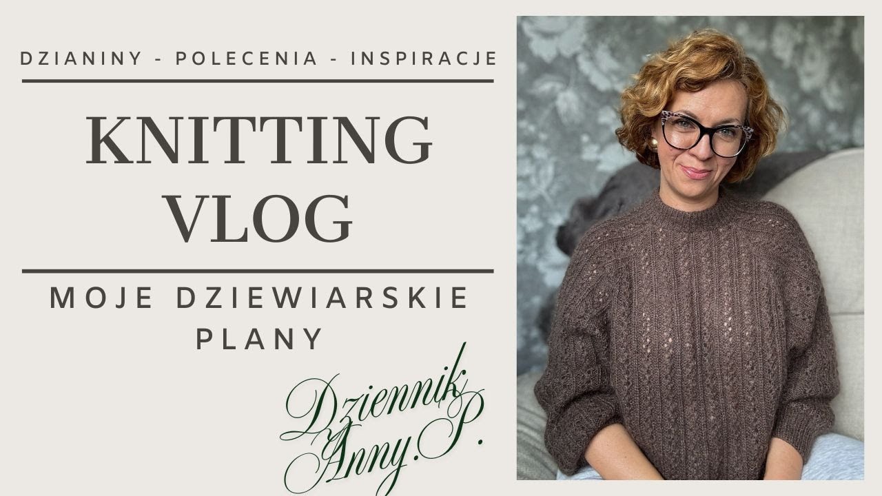 Zaskoczenie: Mam Tylko 3 Dziewiarskie Plany na Sezon!