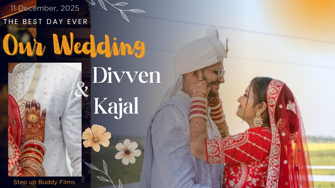 The Wedding Day | Divven & Kajal | Cinematic Memory | 4K | Step up Buddy Films 