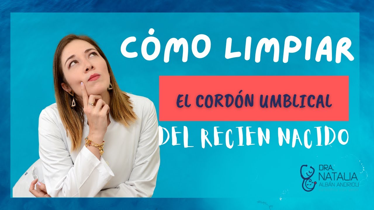Cómo limpiar el cordón umbilical del recién nacido.