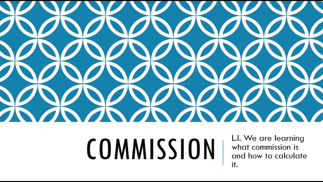 Nat 5 Applications of Maths -  Commission and Deductions