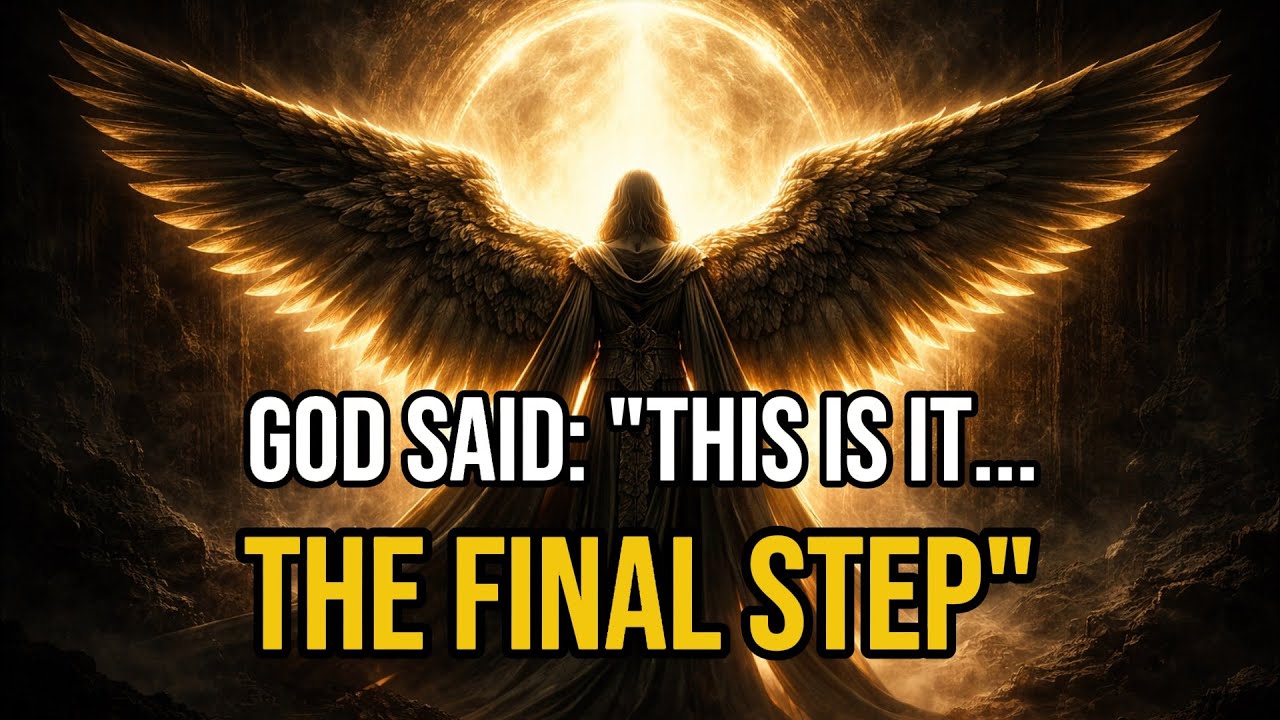 Chosen One: For God’s Sake, Listen NOW — This Is The Final Step