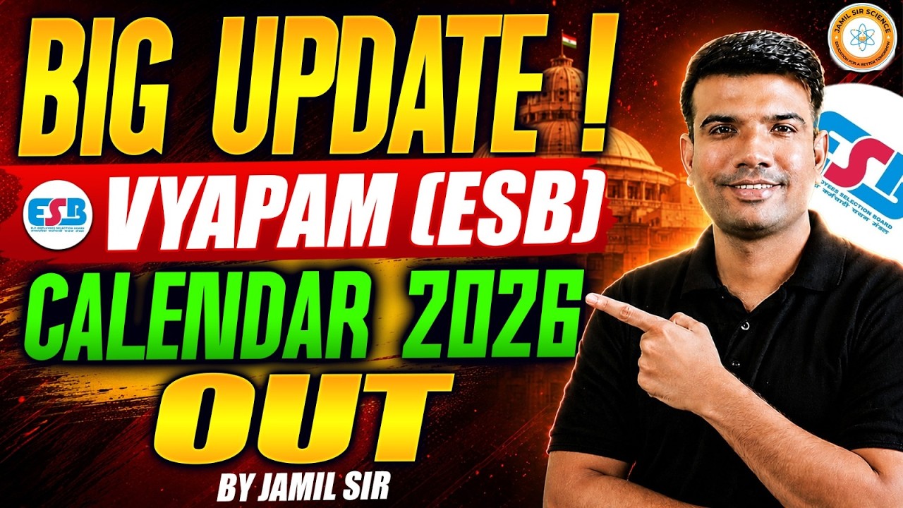 BIG UPDATE! VYAPAM (ESB) Calendar 2026 OUT | By Jamil Sir Science