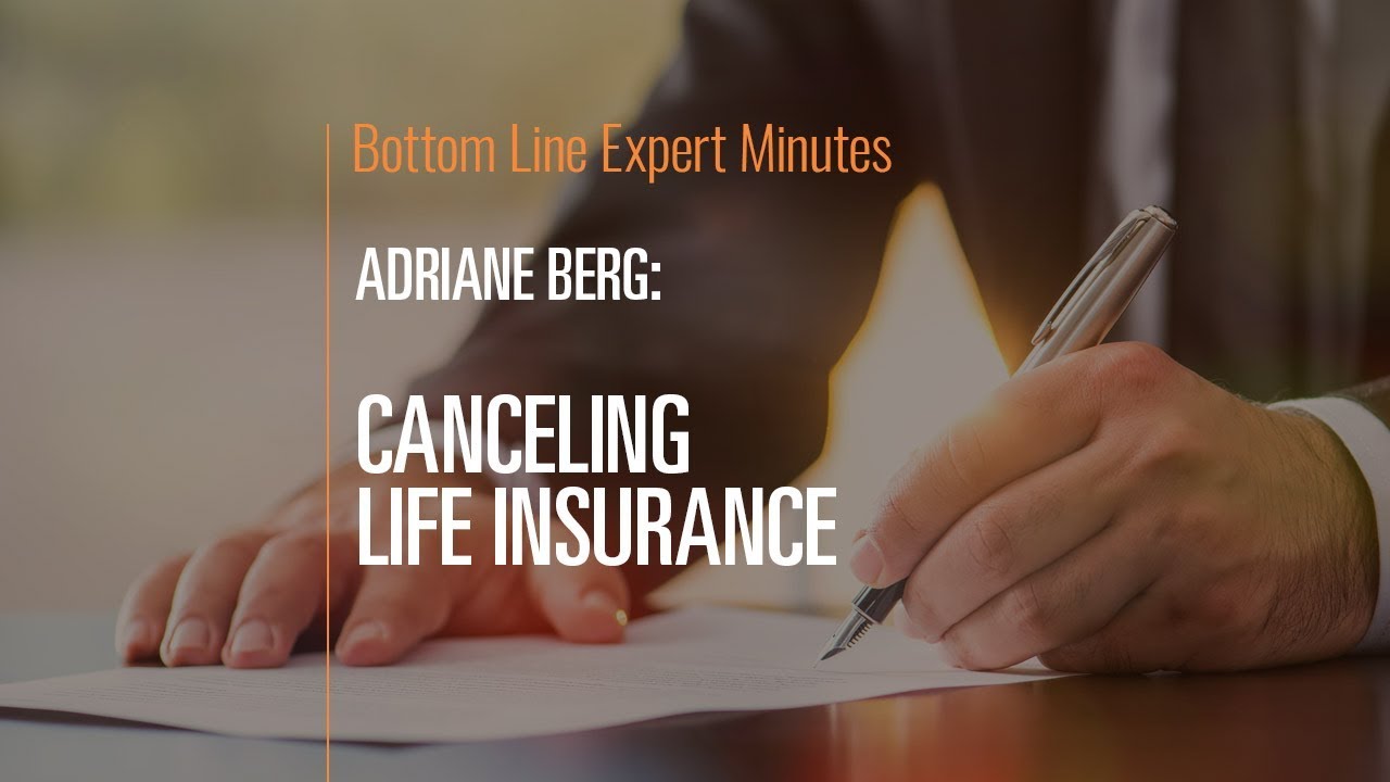 Canceling Life Insurance