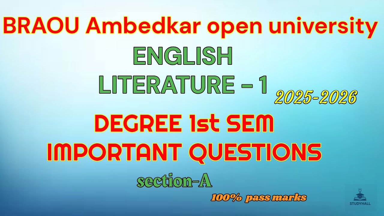 Dr. B.R. Ambedkar Open University UG 1stSEM ENGLISHLITERATURE-1 IMPORTANT QUESTIONS2025-26 #braou