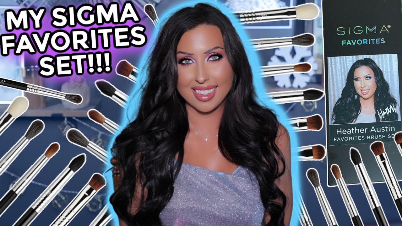 MY SIGMA FAVORITES BRUSH SET | HEATHER AUSTIN SIGMA FAVORITES