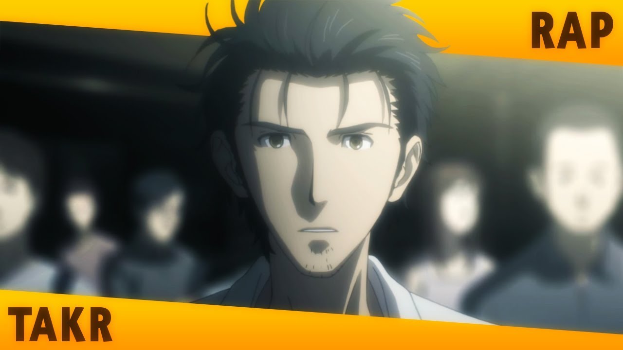 Rap do Okabe (Steins Gate) - EU VOU TE SALVAR | TAKERU