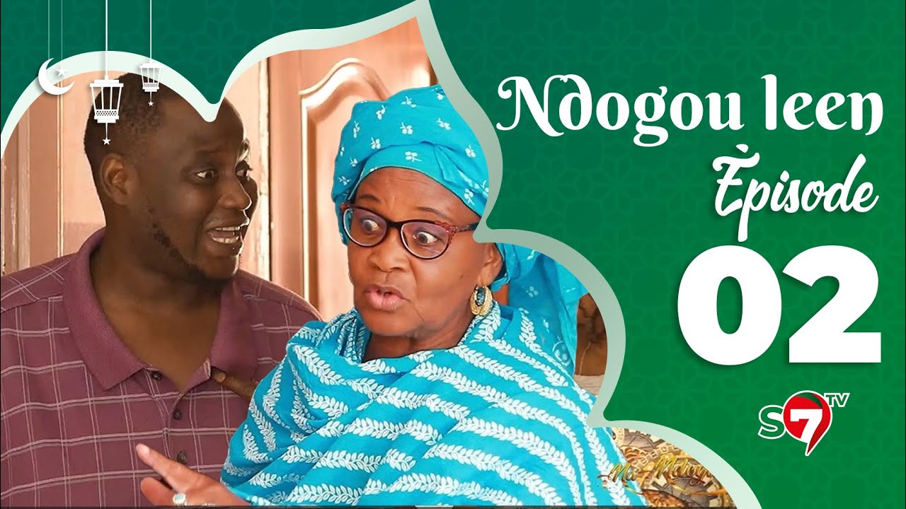 NDOGOU LEEN - SAISON 2024 - ÉPISODE 02