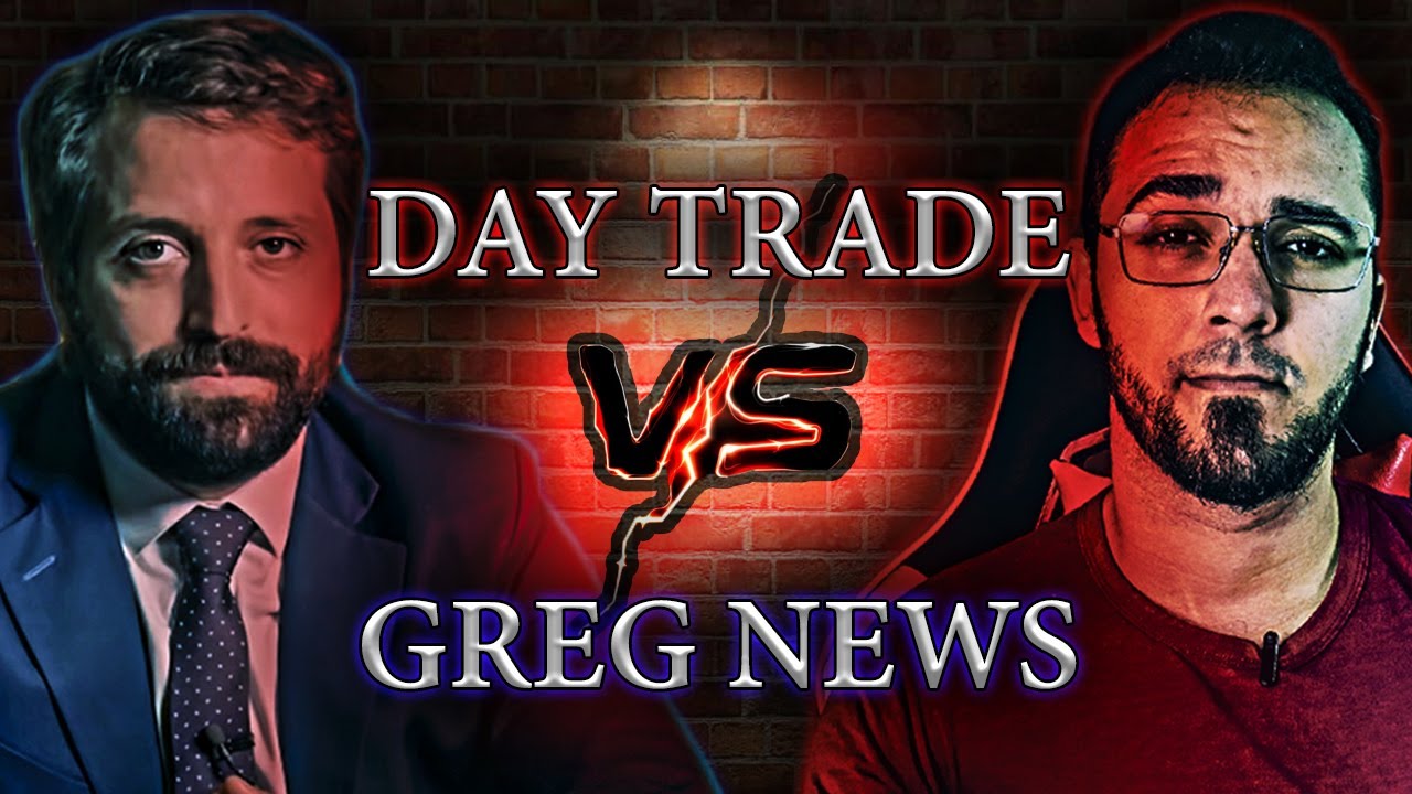 GREG NEWS X DAY TRADE - Entenda O QUE &Eacute; DAY TRADE e veja PORQUE ele N&Atilde;O &eacute; UM TIPO DE INVESTIMENTO