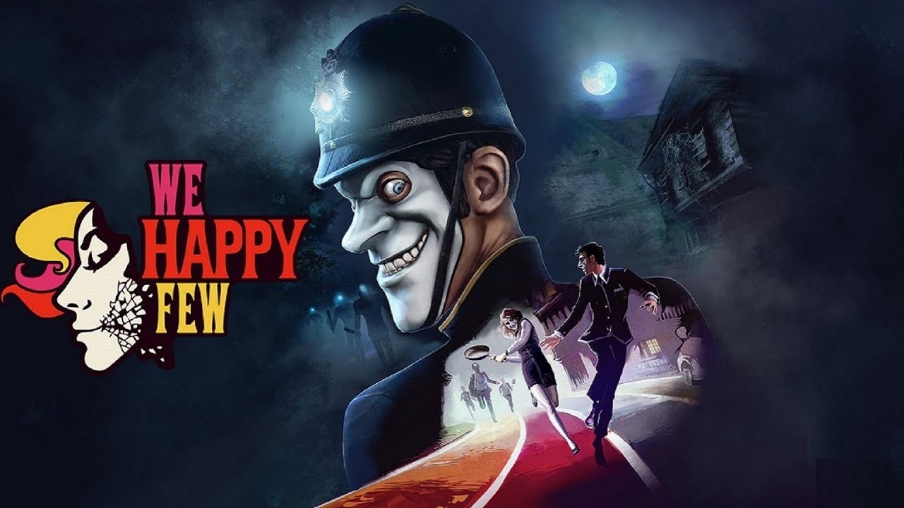 We Happy Few #4 Бегаем по городу