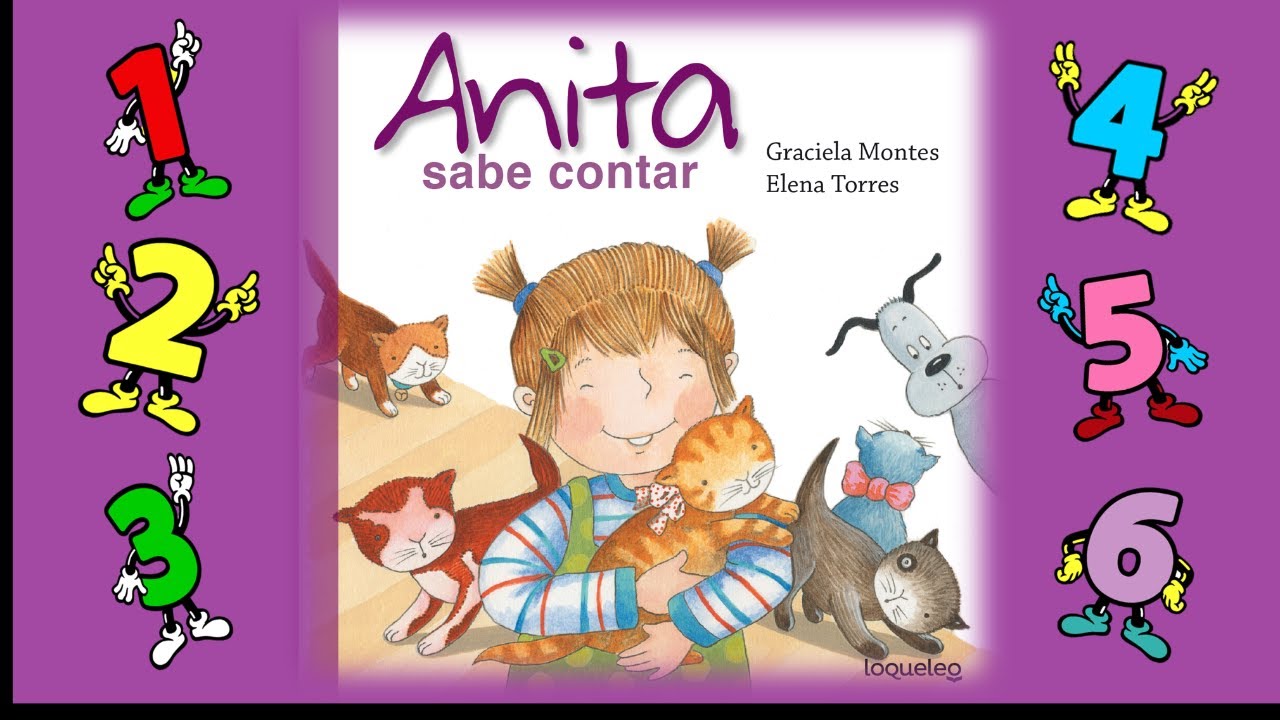 Anita sabe contar | Aprendiendo los números | Cuento infantil