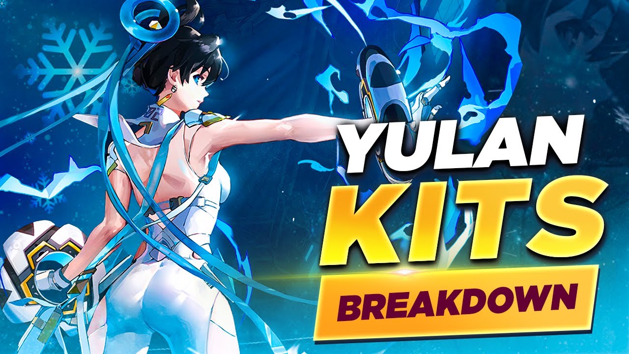 Yulan Kit Explanation - Tower of Fantasy CN