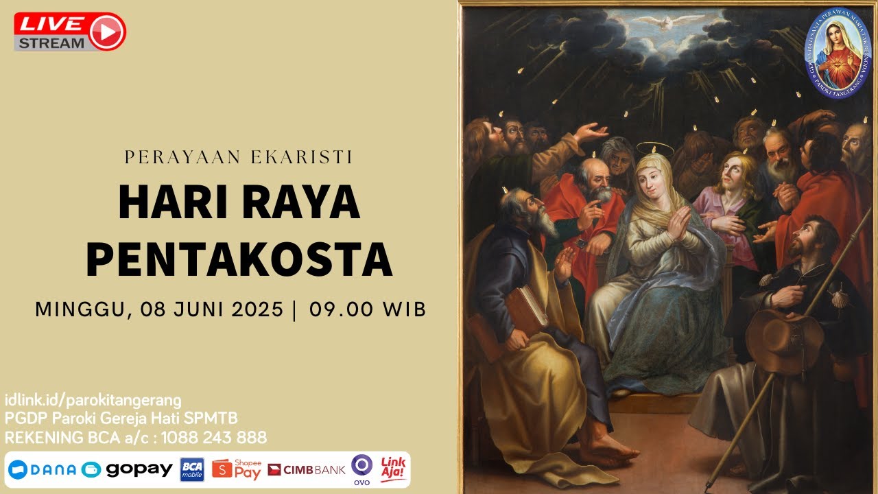 Misa Hari Raya Pentakosta | Minggu, 08 Juni 2025