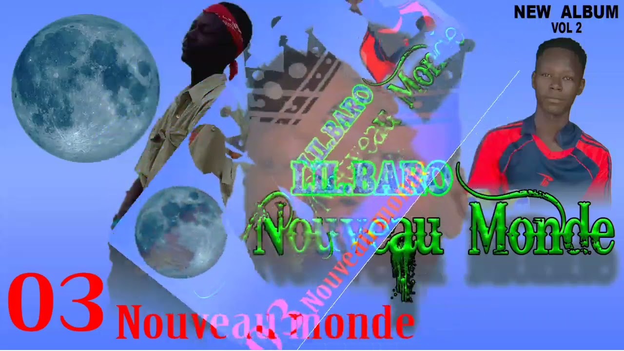 ‎Lil Baro – [ Nouveau monde ] (Clip Officiel) | Nouvel Album 2025
