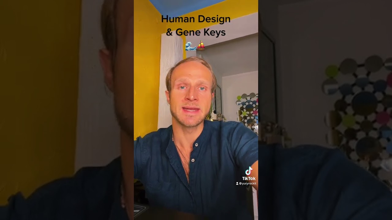 Human Design And/Or Gene Keys?!