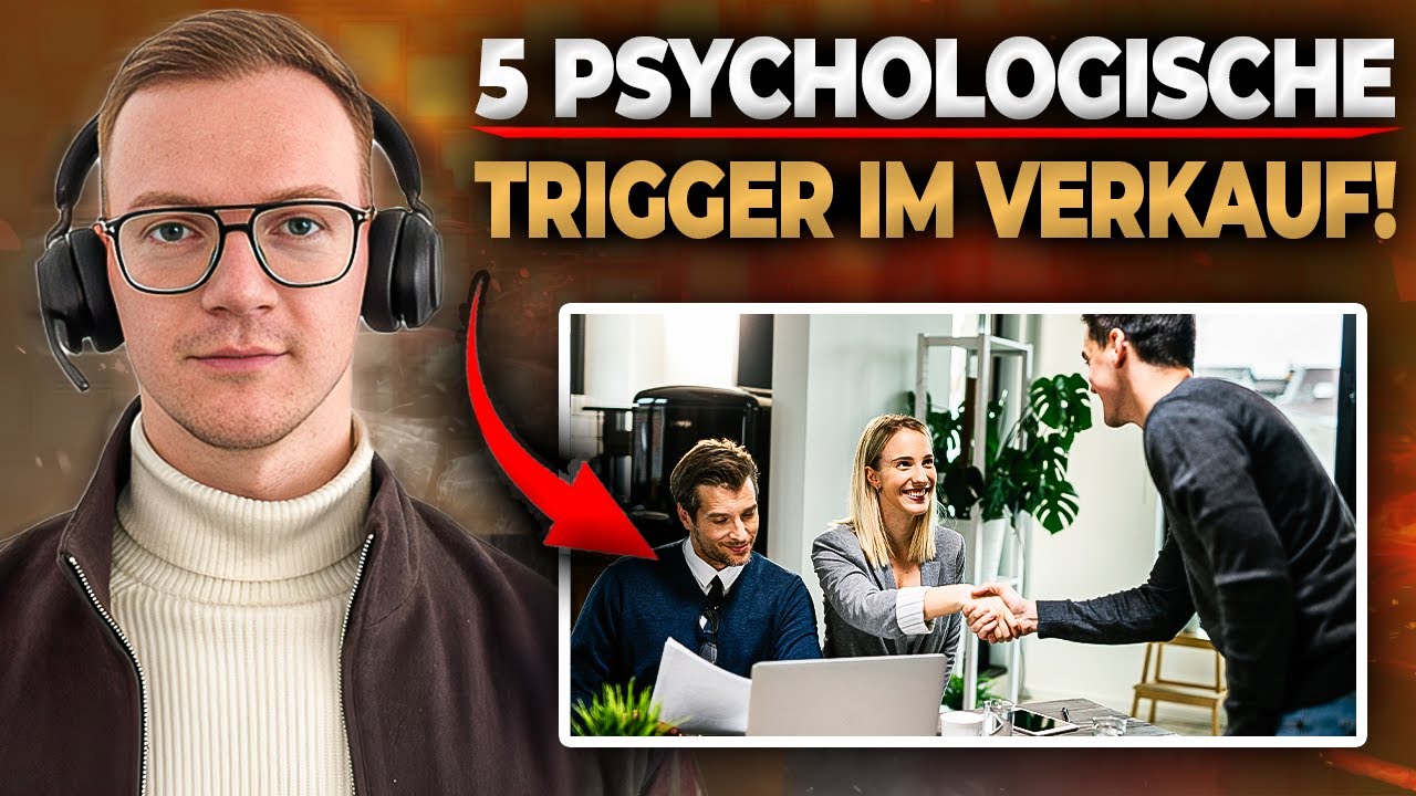 5 psychologische Trigger im Verkauf: So verdoppelst du deine Abschlussquote!
