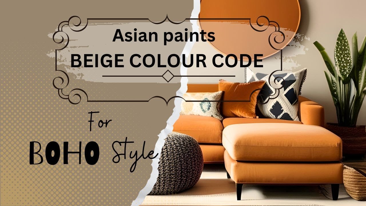ASIAN PAINTS BEIGE COLOUR CODE
