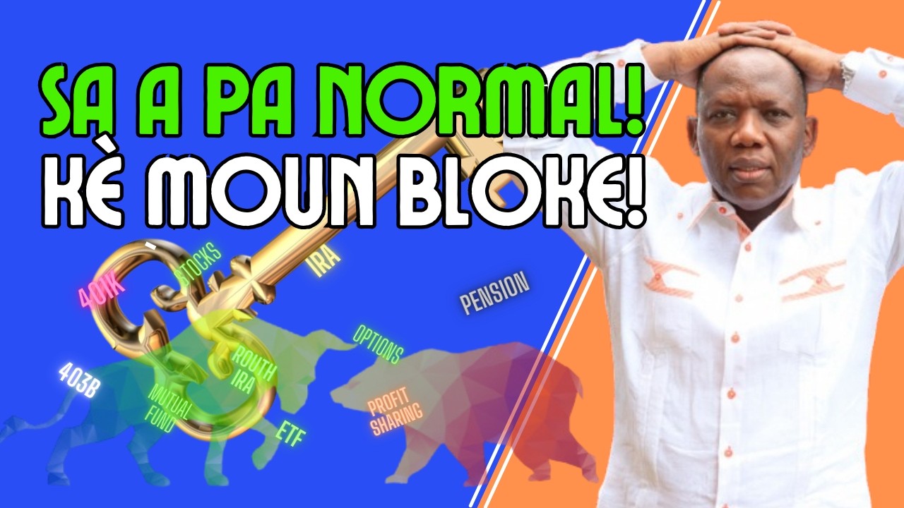 STOCK MARKET SA A AP FÈ KÈ MOUN BLOKE! – SA KAP PASE YA PA NÒMAL