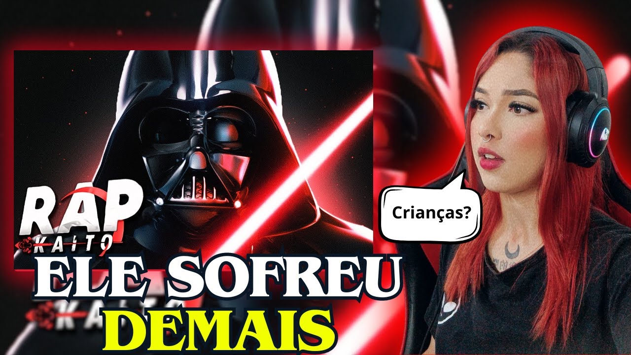 NÃO CONHECIA | O Lado Negro da Força | Darth Vader (Star Wars) | Kaito (Cherry React)