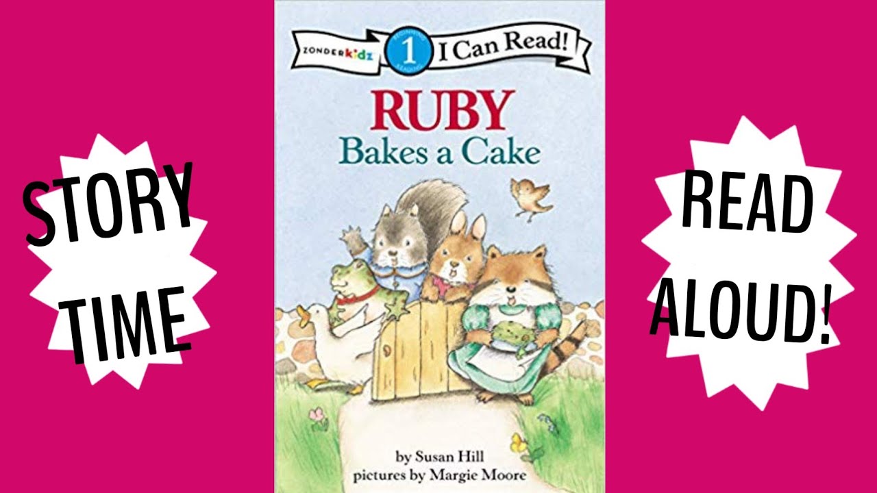 Ruby Bakes A Cake (I CAN READ!) | Story Time Read Aloud | Shon's Stories