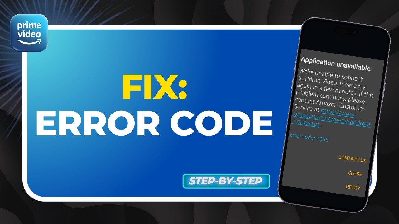 How to Fix Amazon Prime Video Error Codes (Fix Error 1007, 7031 & 2063!)